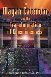 The Mayan Calendar and the Transformation of Consciousness - 25 Mar 2004