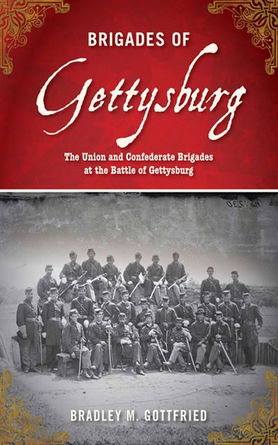Brigades of Gettysburg