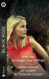 Le danger pour héritage - Le mystère de Turquoise Canyon - 1 Sep 2024