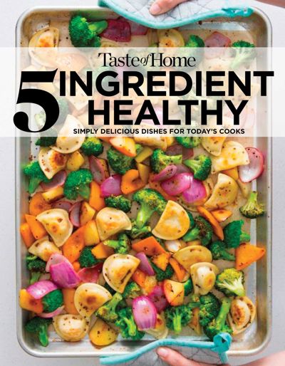 Taste of Home 5 Ingredient Healthy Cookbook