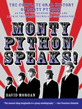 Monty Python Speaks - 30 Apr 2013