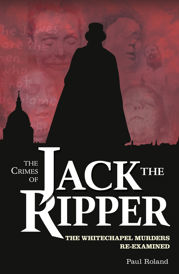 The Crimes of Jack the Ripper - 12 Jul 2012