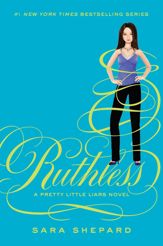 Pretty Little Liars #10: Ruthless - 6 Dec 2011