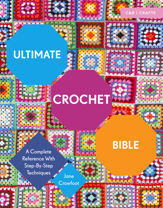 Ultimate Crochet Bible - 1 Oct 2016