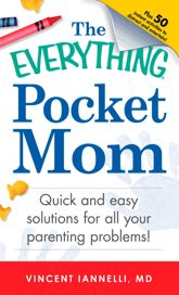 The Everything Pocket Mom - 15 Oct 2011
