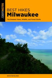 Best Hikes Milwaukee - 1 May 2019