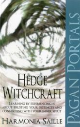 Pagan Portals - Hedge Witchcraft - 27 Aug 2012