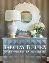 Barclay Butera Past Present Inspired - 15 Jun 2015
