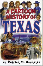 Cartoon History of Texas - 1 May 2000