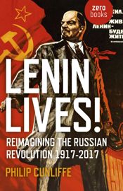 Lenin Lives! - 29 Sep 2017