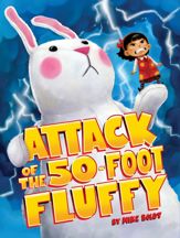 Attack of the 50-Foot Fluffy - 7 Aug 2018