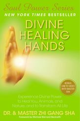 Divine Healing Hands - 11 Sep 2012