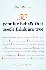 50 Popular Beliefs That People Think Are True - 3 Jan 2012