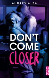 Don't come closer - 11 Sep 2019