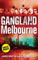 Gangland Melbourne - 1 Jul 2011