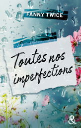 Toutes nos imperfections - 6 Nov 2024