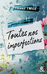 Toutes nos imperfections - 6 Nov 2024