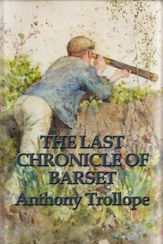 The Last Chronicle of Barset - 12 Dec 2012
