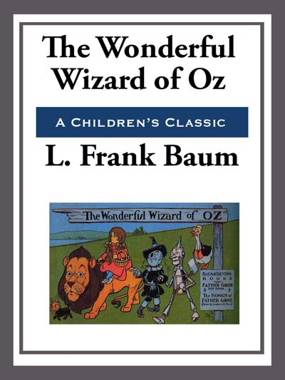 The Wonderful Wizard of Oz