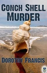 Conch Shell Murder - 22 Oct 2016