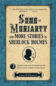 Sons of Moriarty and More Stories of Sherlock Holmes - 18 Oct 2013