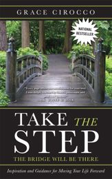 Take The Step, The Bridge Will Be There - 21 Feb 2012