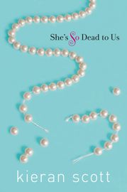 She's So Dead to Us - 25 May 2010