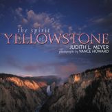 The Spirit of Yellowstone - 23 Jun 2003