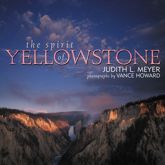 The Spirit of Yellowstone - 23 Jun 2003
