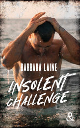 Insolent Challenge - 10 Aug 2022