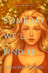 Someday We'll Find It - 26 Apr 2022