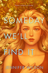 Someday We’ll Find It - 26 Apr 2022