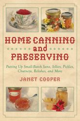 Home Canning and Preserving - 1 Jul 2014