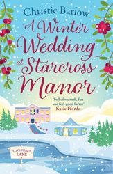 A Winter Wedding at Starcross Manor - 28 Sep 2023