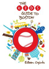 Kid's Guide to Boston - 15 Apr 2014