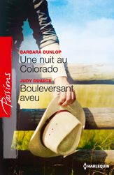 Une nuit au Colorado - Bouleversant aveu - 1 Dec 2012