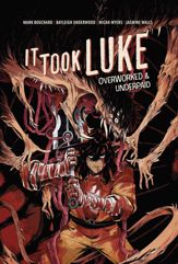 It Took Luke: Overworked & Underpaid - 25 Oct 2022