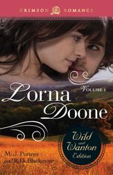 Lorna Doone: The Wild And Wanton Edition Volume 1 - 6 Jan 2014