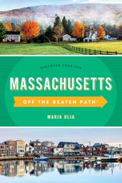Massachusetts Off the Beaten Path® - 1 May 2023