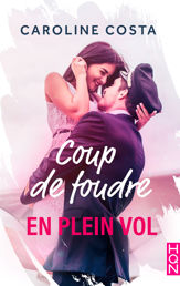 Coup de foudre en plein vol - 9 Oct 2015