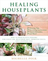 Healing Houseplants - 3 Jul 2018