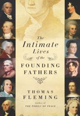 The Intimate Lives of the Founding Fathers - 3 Nov 2009