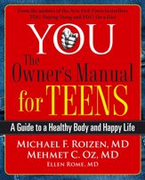 YOU: The Owner's Manual for Teens - 7 Jun 2011