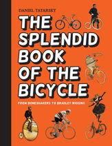 The Splendid Book of the Bicycle - 1 Oct 2016