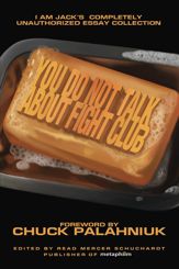 You Do Not Talk About Fight Club - 6 Jan 2015