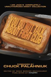 You Do Not Talk About Fight Club - 6 Jan 2015