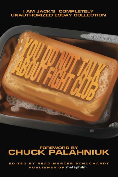 You Do Not Talk About Fight Club