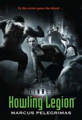 Howling Legion (Skinners, Book 2) - 27 Oct 2009