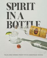 Spirit in a Bottle - 7 May 2024