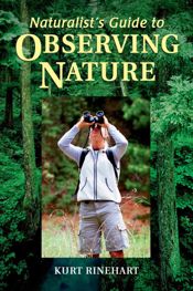 Naturalist's Guide to Observing Nature - 15 May 2006